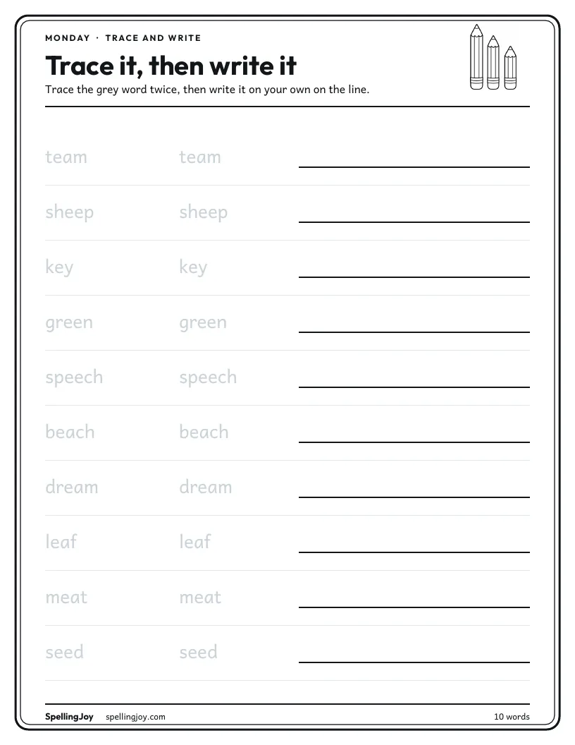 Monday: Trace and write